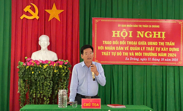 Thị trấn Ea Drăng: Tăng cường công tác quản lý đất đai, trật tự xây dựng và bảo vệ môi trường